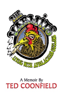 The Varmits: Living with Appalachian Outlaws
