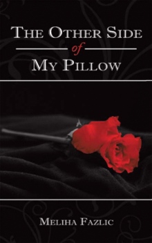 The Other Side of My Pillow