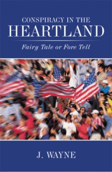 Conspiracy in the Heartland