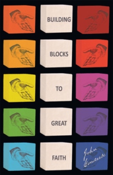 Building Blocks to Great Faith