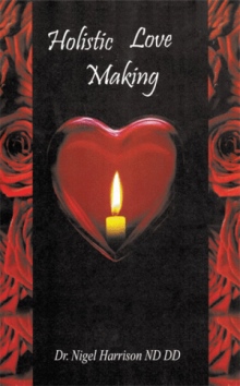 Holistic Love Making