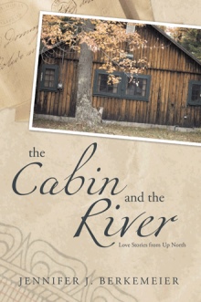 The Cabin and the River