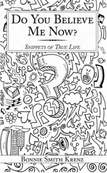 Do You Believe Me Now?