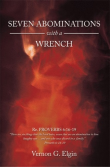 Seven Abominations with a Wrench