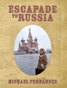 Escapade to Russia