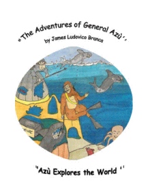 "The Adventures of General Azù ''