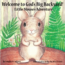 Welcome to God's Big Backyard