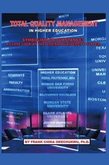 Total Quality Management in Higher Education