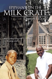 Epiphany on the Milk Crate