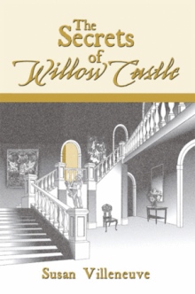 The Secrets of Willow Castle