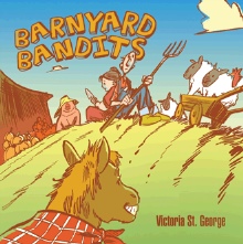 Barnyard Bandits