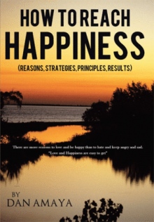 How to Reach Happiness