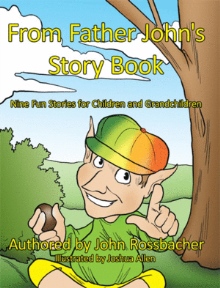 From Father John's Story Book