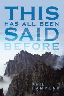 This Has All Been Said Before