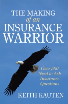 The Making of an Insurance Warrior