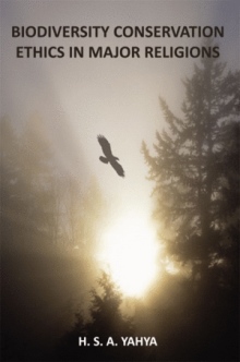 BIODIVERSITY CONSERVATION ETHICS IN MAJOR RELIGIONS