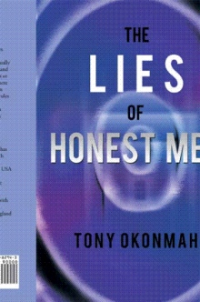 The Lies of Honest Men