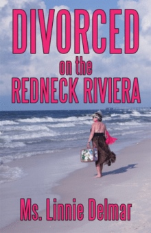 Divorced on the Redneck Riviera