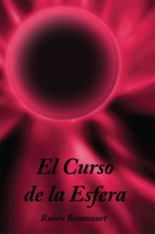 El Curso de la Esfera