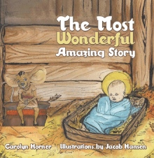 The Most Wonderful Amazing Story