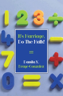 It's Marriage, Do The Math!