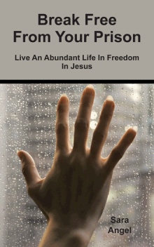 Break Free From Your Prison