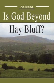 Is God Beyond Hay Bluff?