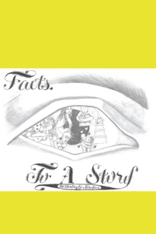 Facts to a Story