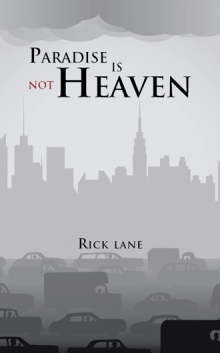 Paradise Is Not Heaven