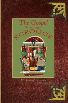 The Gospel According to Scrooge