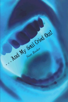 . . . And My Soul Cried Out!