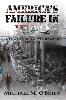America’s Failure In Iraq