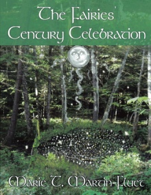 The Fairies' Century Celebration