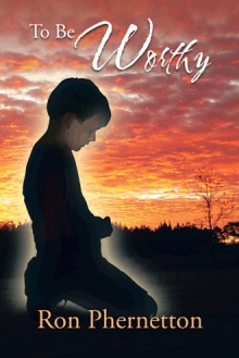 To Be Worthy