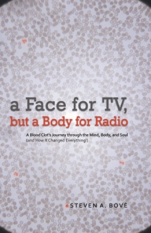a Face for TV, but a Body for Radio