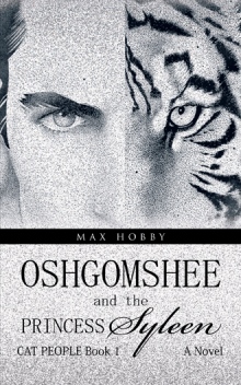 OSHGOMSHEE and the PRINCESS SYLEEN