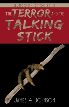 The Terror and the Talking Stick