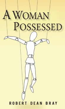 A WOMAN POSSESSED
