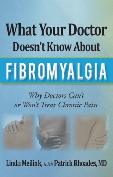What Your Doctor Doesn’t Know about Fibromyalgia