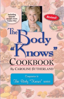 The Body "Knows" Cookbook