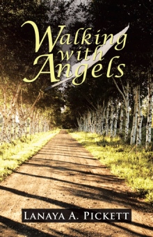 Walking with Angels