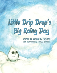 Little Drip Drop's Big Rainy Day