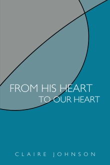 From His Heart to Our Heart