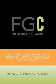 Forex Trading: Uncut
