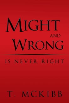 Might and Wrong is Never Right