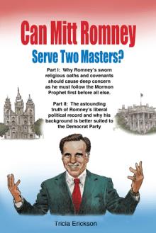 Can Mitt Romney Serve Two Masters?