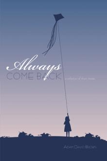Always Come Back