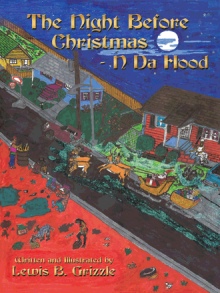 The Night Before Christmas - N Da Hood
