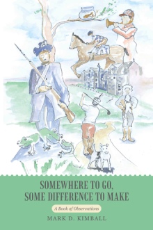 Somewhere to Go, Some Difference to Make