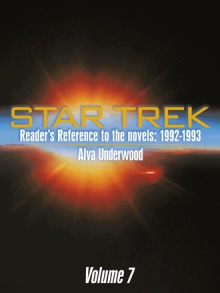 Star Trek Reader’s Reference to the novels: 1992-1993